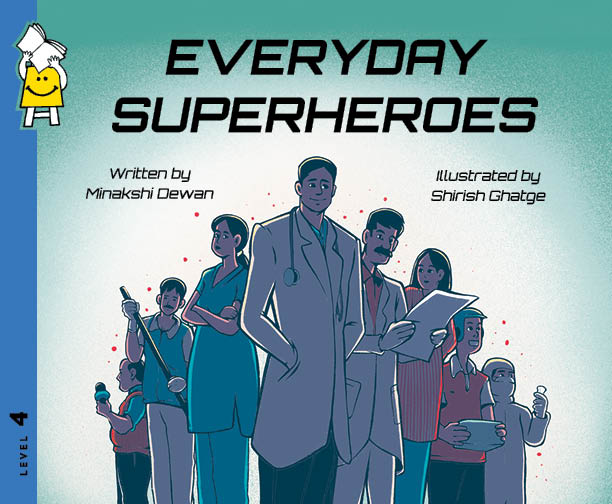 Everyday Superheroes